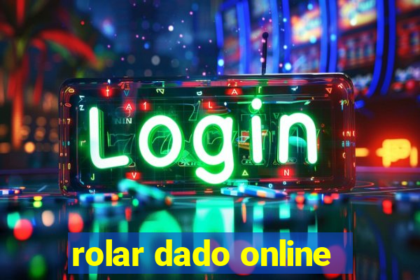 rolar dado online